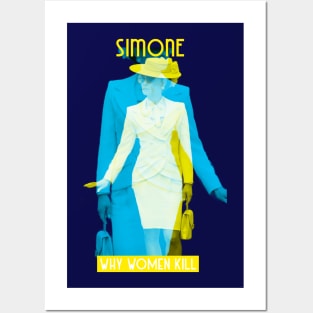 Simone: Why Women Kill Posters and Art